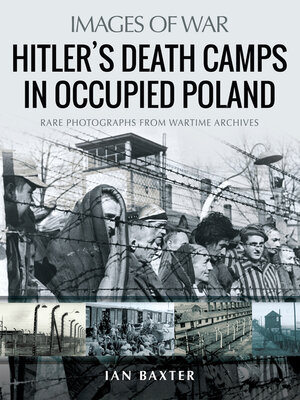 cover image of Hitler's Death Camps in Occupied Poland